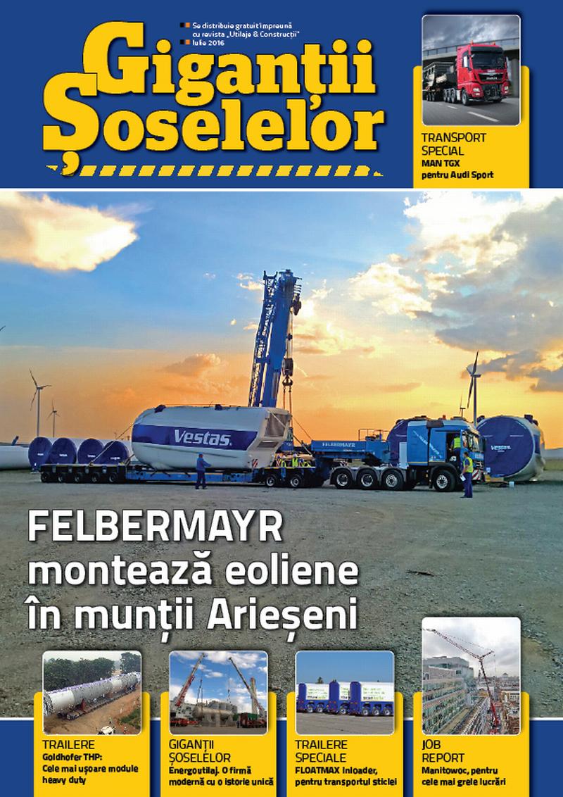 Revista Gigantii Soselelor – iulie 2016