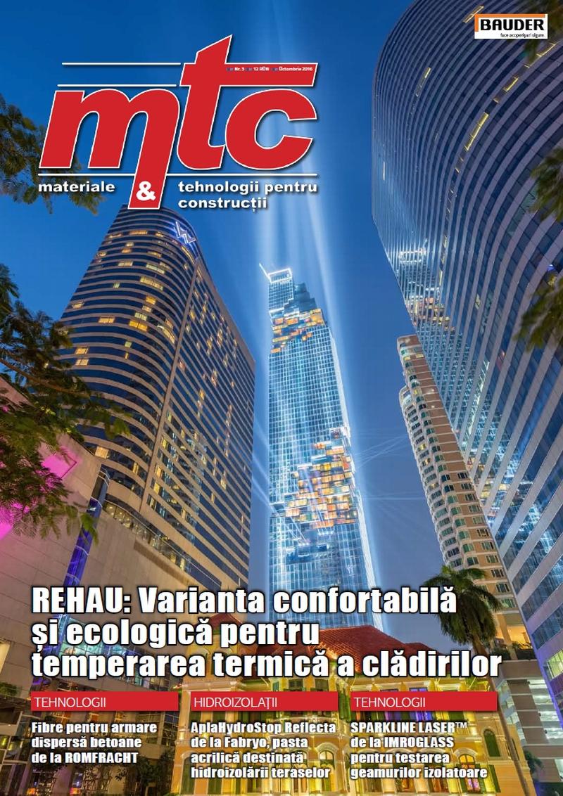 Revista MTC Magazin – materiale si tehnologii pentru constructii octombrie 2016